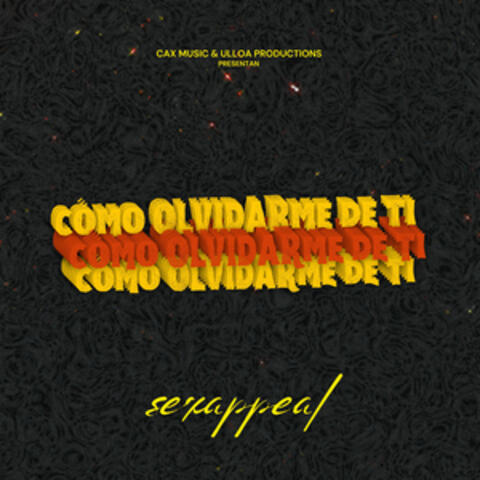 Cómo Olvidarme de Ti album art