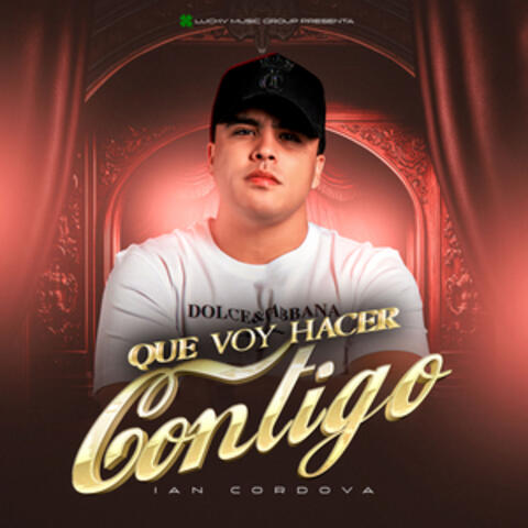 Que Voy Hacer Contigo album art
