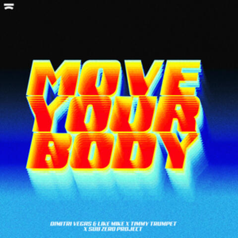 Move Your Body album art