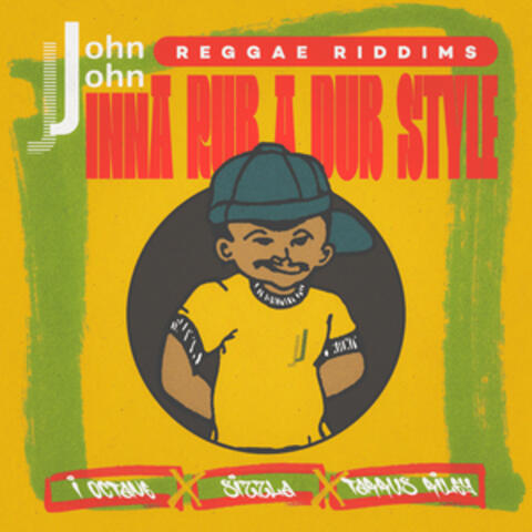 John John Reggae Riddims: Inna Rub A Dub Style album art