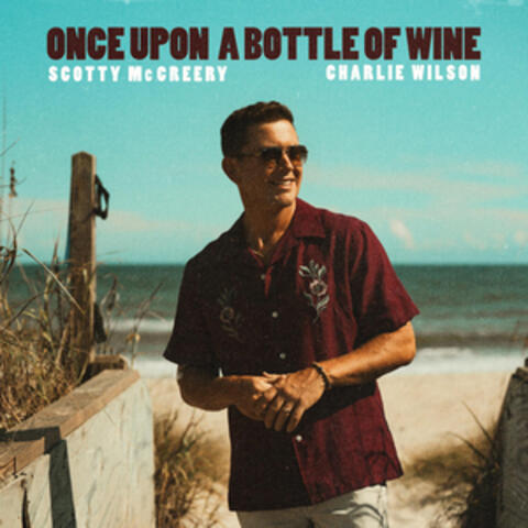 Once Upon A Bottle Of Wine (feat. Charlie Wilson) album art