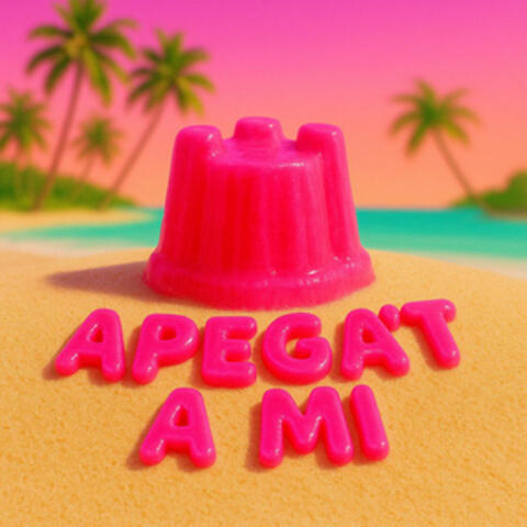 Apega't a mi album art