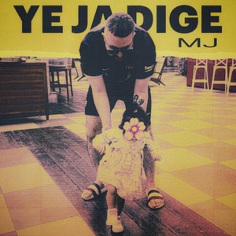 Ye JA Dige album art