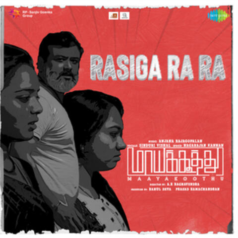 Rasiga Ra Ra (From "Maayakoothu") album art
