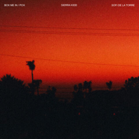 BOX ME IN / PCH album art