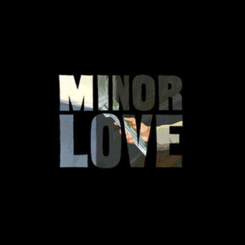 Minor Love album art