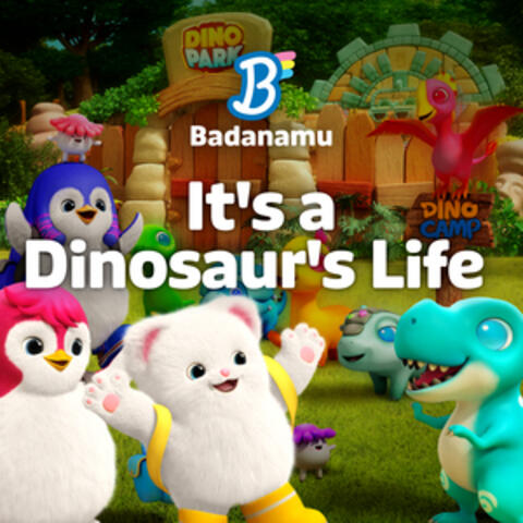 It's a Dinosaur's Life album art