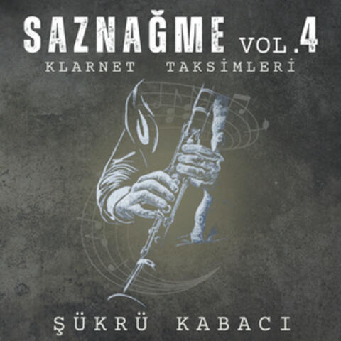 Saznağme, Vol.4 Klarnet Taksimleri album art