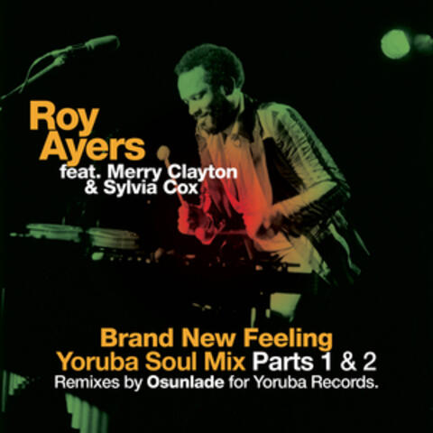 Brand New Feeling - Yoruba Soul Remixes album art