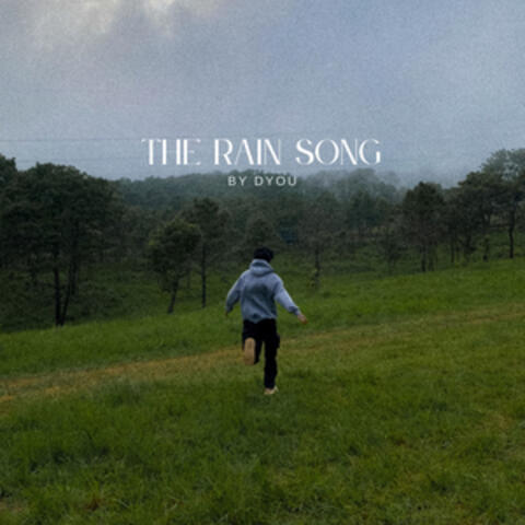 The Rain Song album art