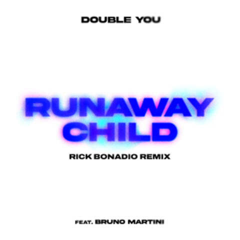 Runaway Child album art