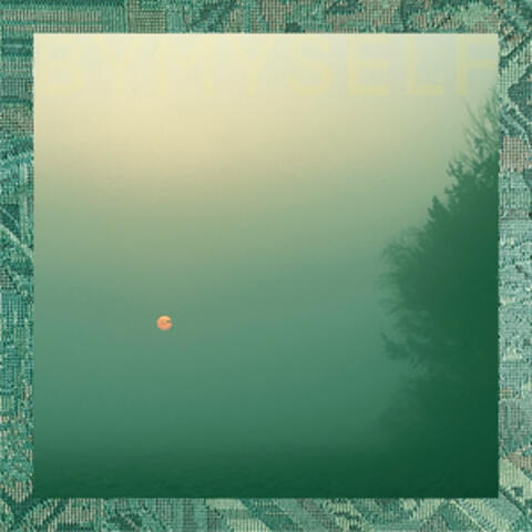 By Myself album art
