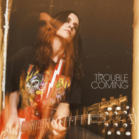 Trouble Coming album art