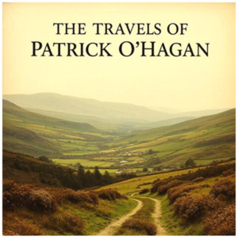 The Travels Of Patrick O'Hagan album art