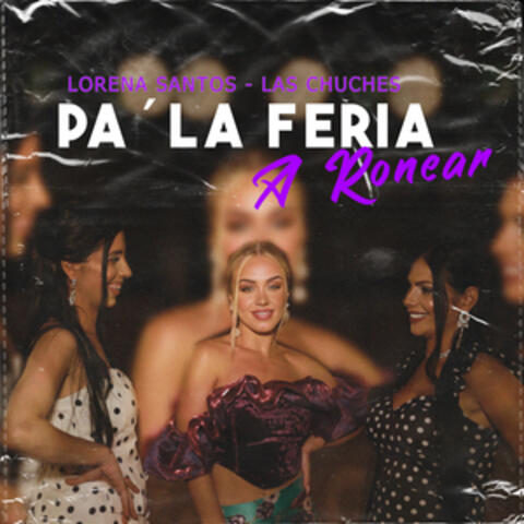 Pa´ La Feria a Ronear album art