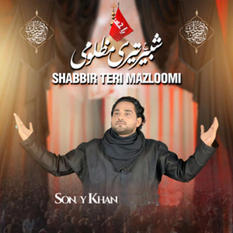 Shabbir Teri Mazloomi album art
