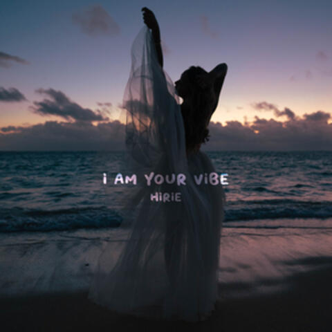 I Am Your Vibe album art