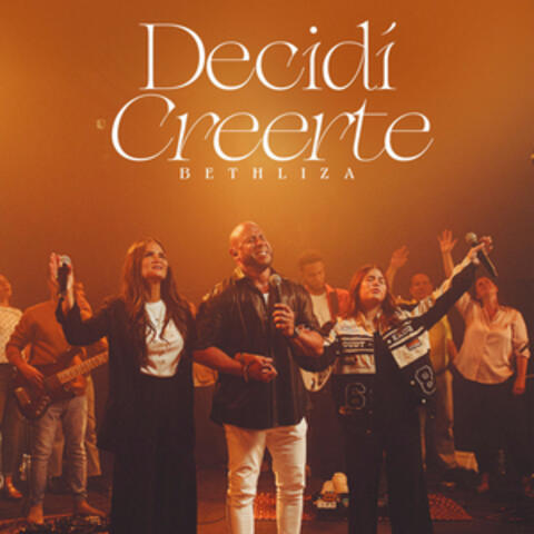 Decidi Creerte album art