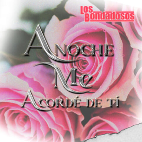 Anoche Me Acordé De Ti album art