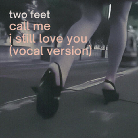 Call Me I Still Love You album art