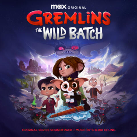 Gremlins: The Wild Batch (Original Series Soundtrack) album art