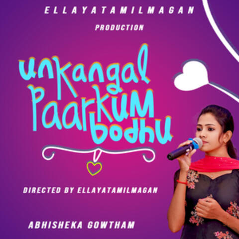 Un Kangal Paarkum Bodhu album art