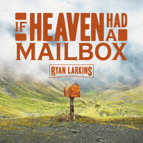 If Heaven Had A Mailbox album art