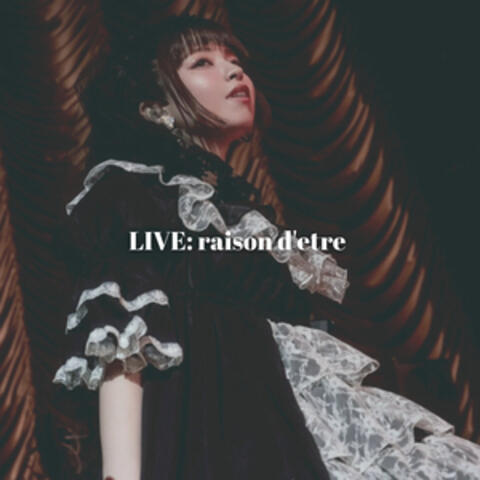 LIVE: raison d'etre album art