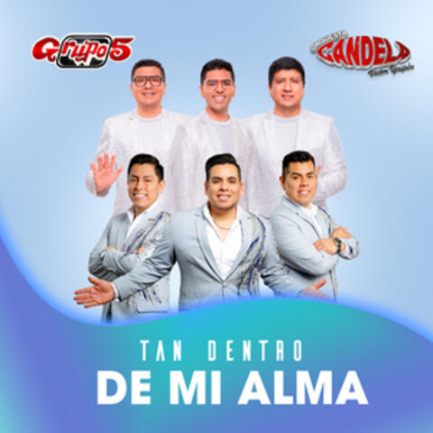 Tan Dentro de mi Alma album art