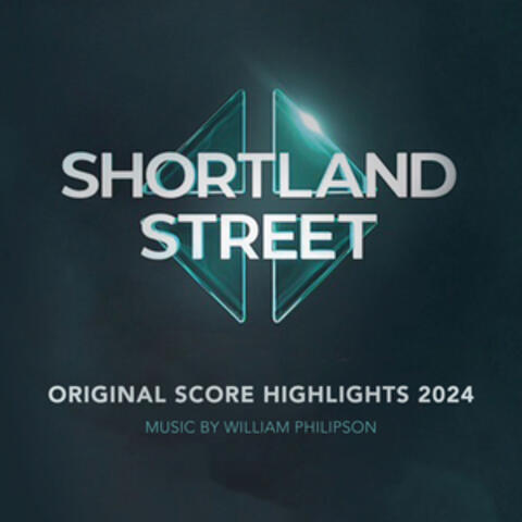 Shortland Street (Original Score Highlights 2024) album art