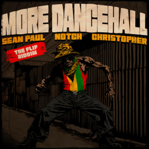 More Dancehall: The Flip Riddim album art