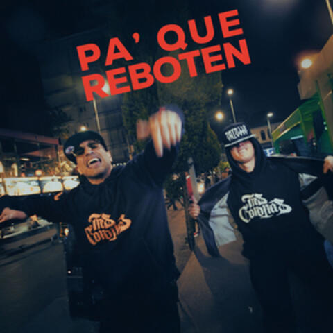 Pa' Que Reboten album art
