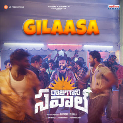 Gilaasa (From "Raju Gaani Savaal") album art