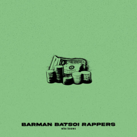 Barman Batsoi Rappers album art