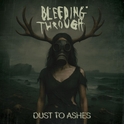 Dust To Ashes: Remastered Edition album art