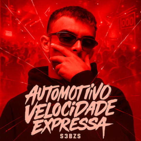 AUTOMOTIVO VELOCIDADE EXPRESSA album art