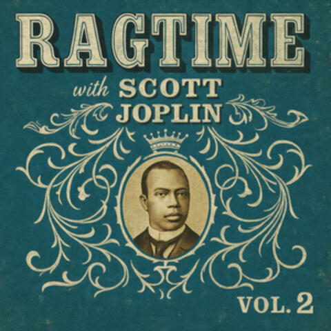 Ragtime with Scott Joplin, Vol. 2 album art
