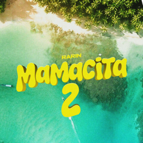 Mamacita 2 album art