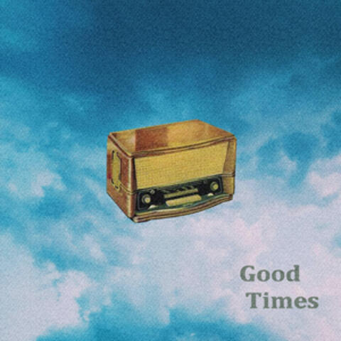 Good Times album art