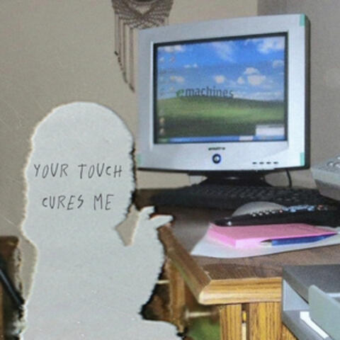 your touch cures me album art