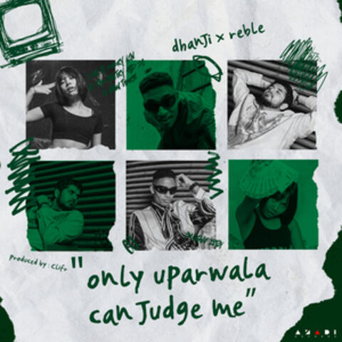 Only Uparwala Can Judge Me album art