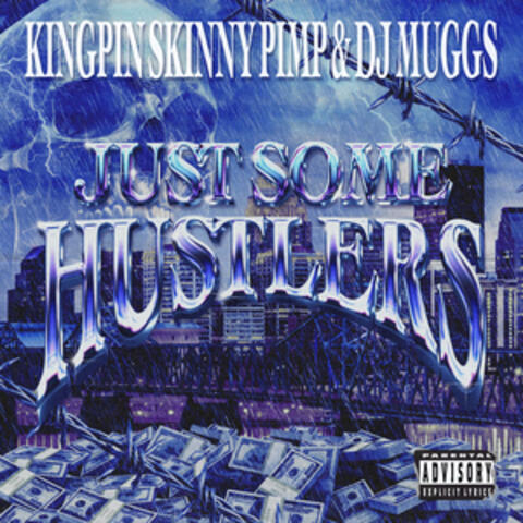 Just Some Hustlers album art