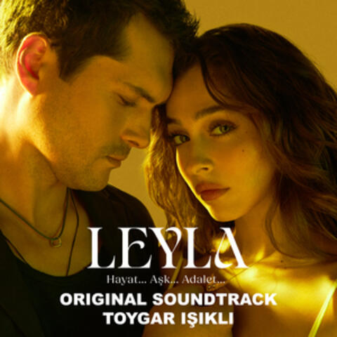 Leyla: Hayat… Aşk… Adalet... (Original Soundtrack) album art
