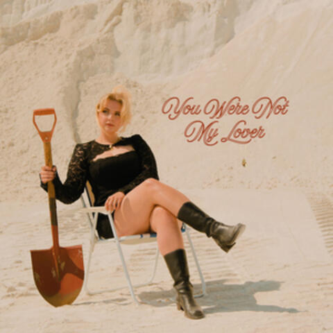 You Were Not My Lover album art