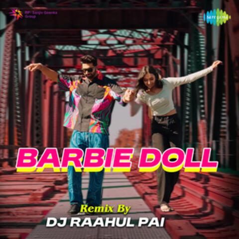 Barbie Doll by DJ Raahul Pai album art
