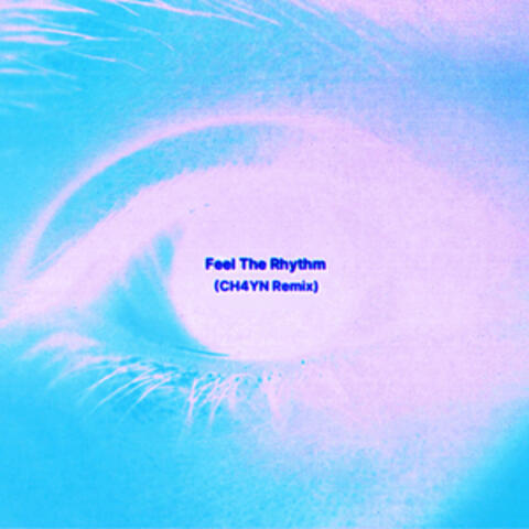 Feel The Rhythm album art