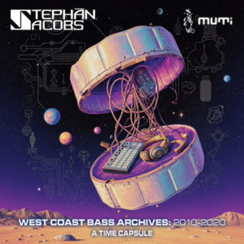 West Coast Bass Archives (2010-2020) A Time Capsule album art