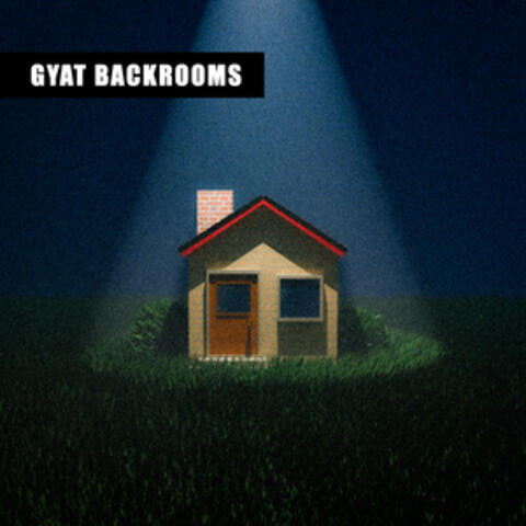 GYAT BACKROOMS album art