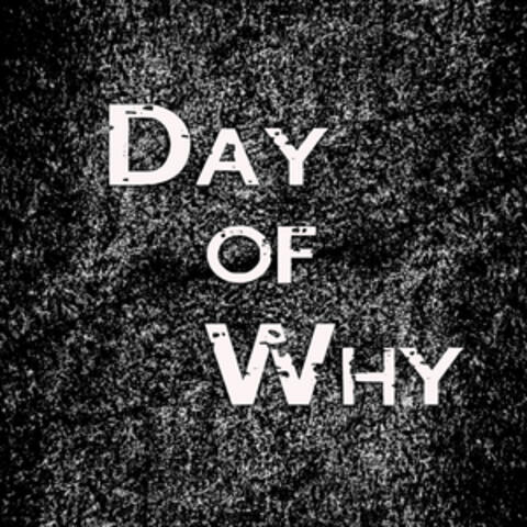Day Of Why album art