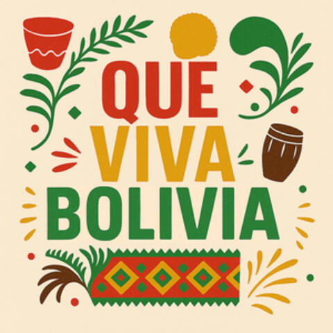 Que Viva Bolivia album art